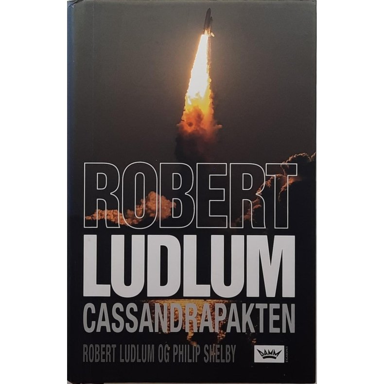 Robert Ludlum - Cassandrapakten - Innbundet