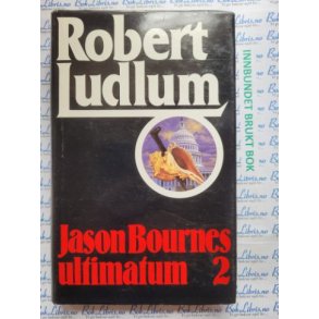Robert Ludlum - Jason Bournes ultimatum 2