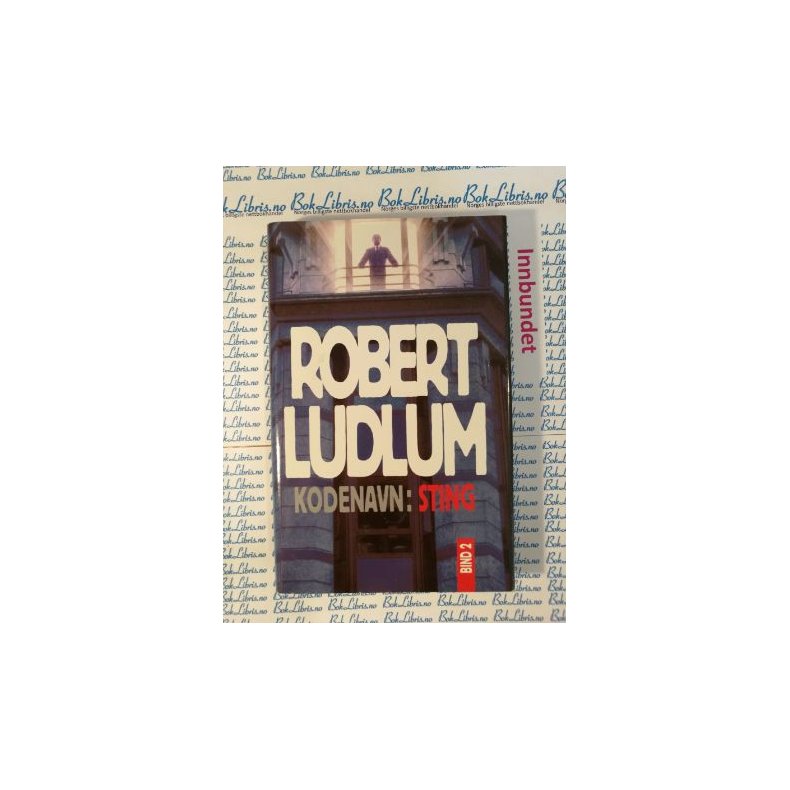 Robert Ludlum - Kodenavn: Sting - Bind 2