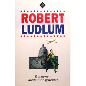 Robert Ludlum - Trevayne - alene mot systemet (Heftet)