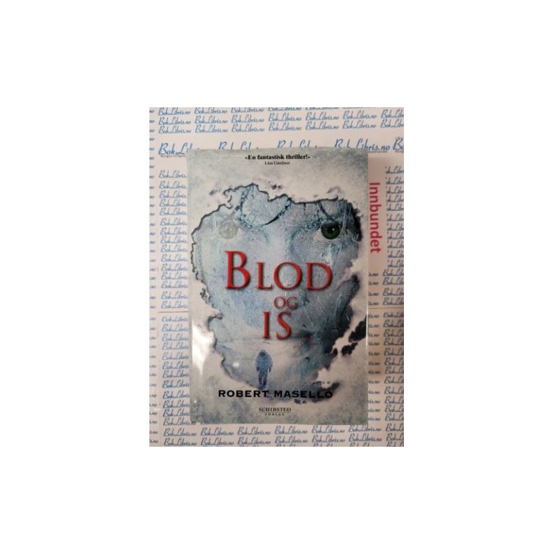 Robert Masello - Blod og is