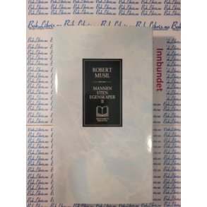 Robert Musil - Mannen uten egenskaper II (rhundrets bibliotek)