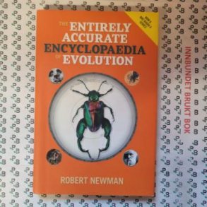 Robert Newman - The Entirely Accurate Encyclopaedia of Evolution