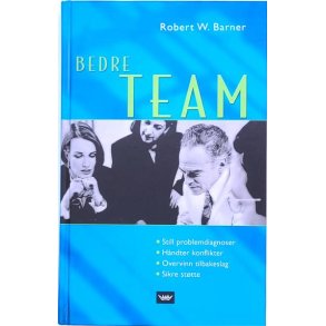 Robert W. Barner - Bedre team