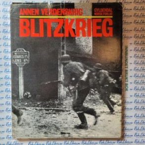 Robert Wernick - Annen verdenskrig. Blitzkrieg