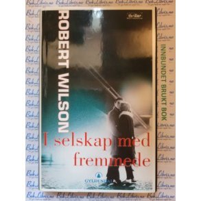 Robert Wilson - I selskap med fremmede