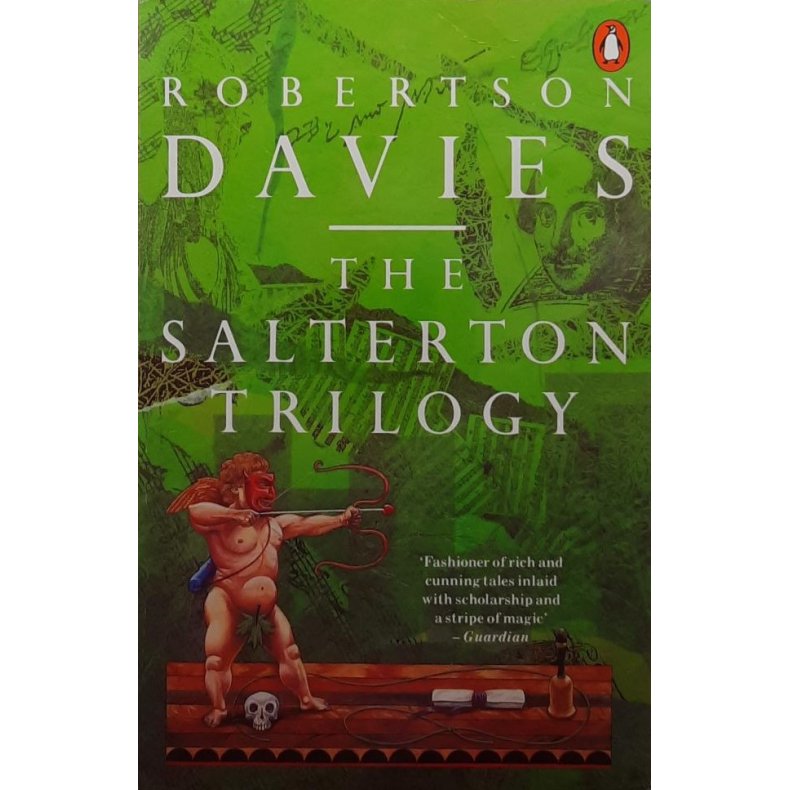 Robertson Davies - The Salterton Trilogy