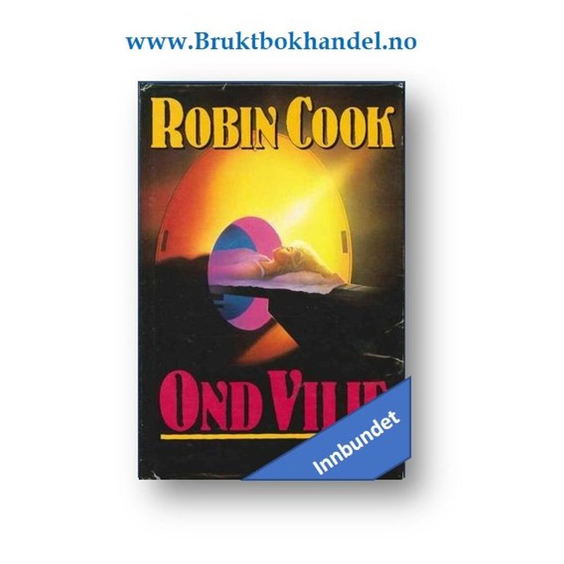 Robin Cook - Ond vilje