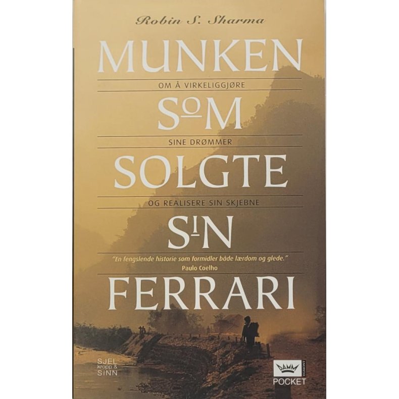 Robin S. Sharma - Munken som solgte sin Ferrari (Mykp)