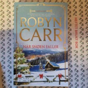 Robyn Carr - N�r sn�en faller (Heftet)