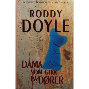 Roddy Doyle - Dama som gikk p drer