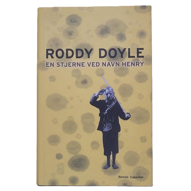 Roddy Doyle - En stjerne ved navn Henry