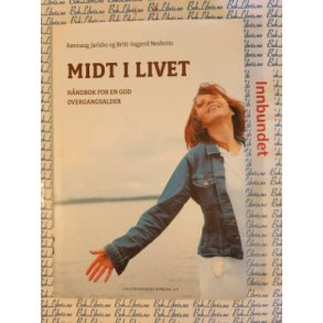 Rnnaug Jarlsbo og Britt-Ingjerd Nesheim - Midt i livet