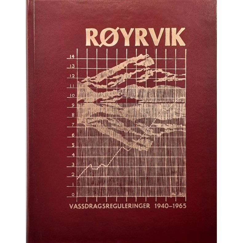 R�yrvik - Vassdragsreguleringer 1940-1965 - Bruktbok