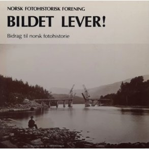 Roger Erlandsen m.fl. (red.) - Bildet lever! (Heftet)