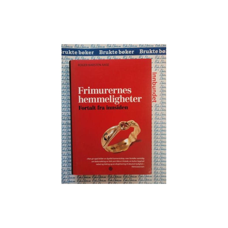 Roger Karsten Aase - Frimurernes hemmeligheter - Innbundet bruktbok