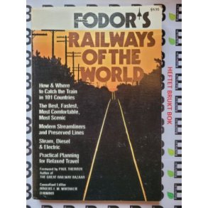 Rogers E. M. Whitaker - Fodor's Railways of the World