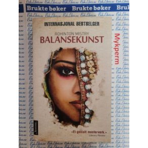 Rohinton Mistry - Balansekunst - Heftet