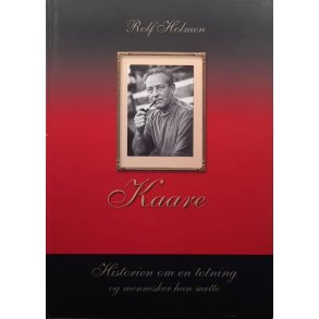Rolf Holmen - Kaare - Historien om en Totning - Innbundet