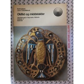 Rolf Karlsen m.fl. - Oldtid og middelalder