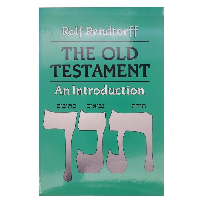 Rolf Rendtorff - The Old Testament - An Introduction (Heftet)