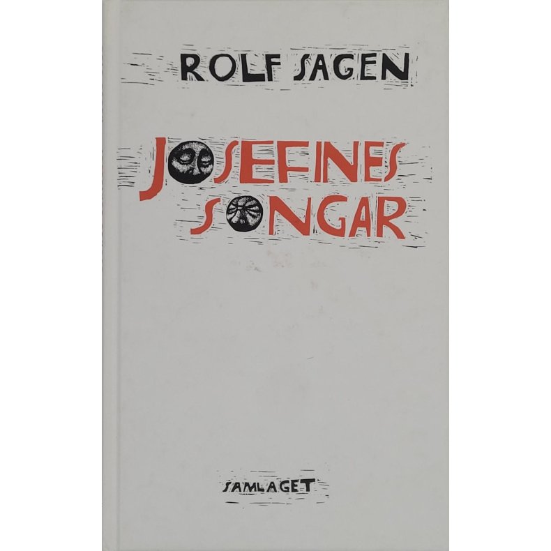 Rolf Sagen - Josefines songar