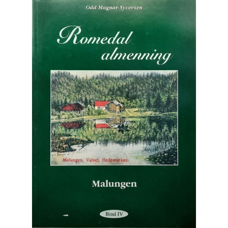 Romedal almenning - Malungen - Odd Magnar Syversen - Heftet
