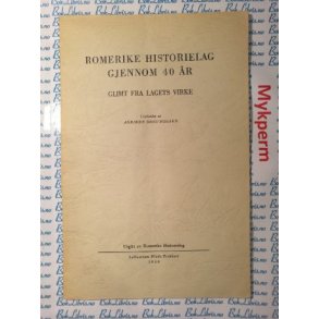 Romerike historielag gjennom 40 r