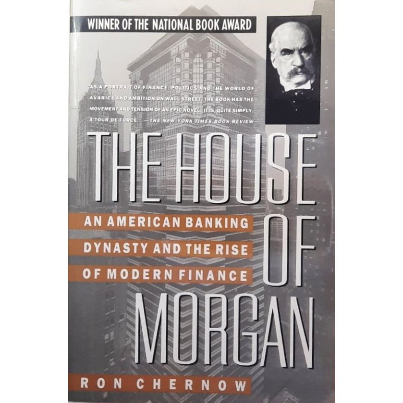 Ron Chernow - The House of Morgan (Heftet)