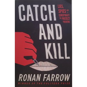 Ronan Farrow - Catch and Kill