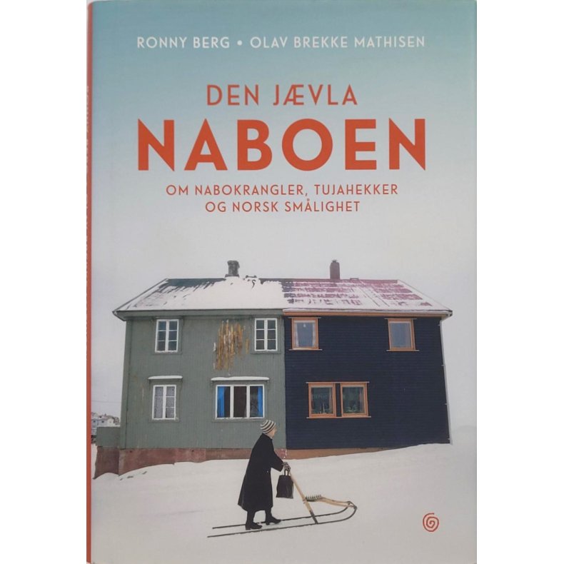 Ronny Berg og Olav B. Mathisen - Den jvla naboen