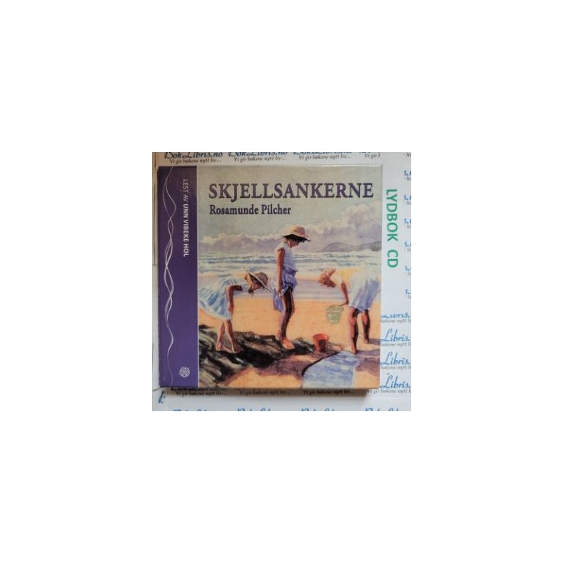 Rosamunde Pilcher - Skjellsankerne (Lydbok)