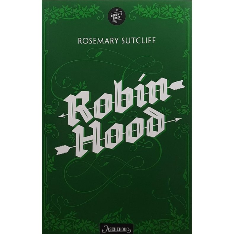 Rosemary Sutcliff - Robin Hood (Heftet)