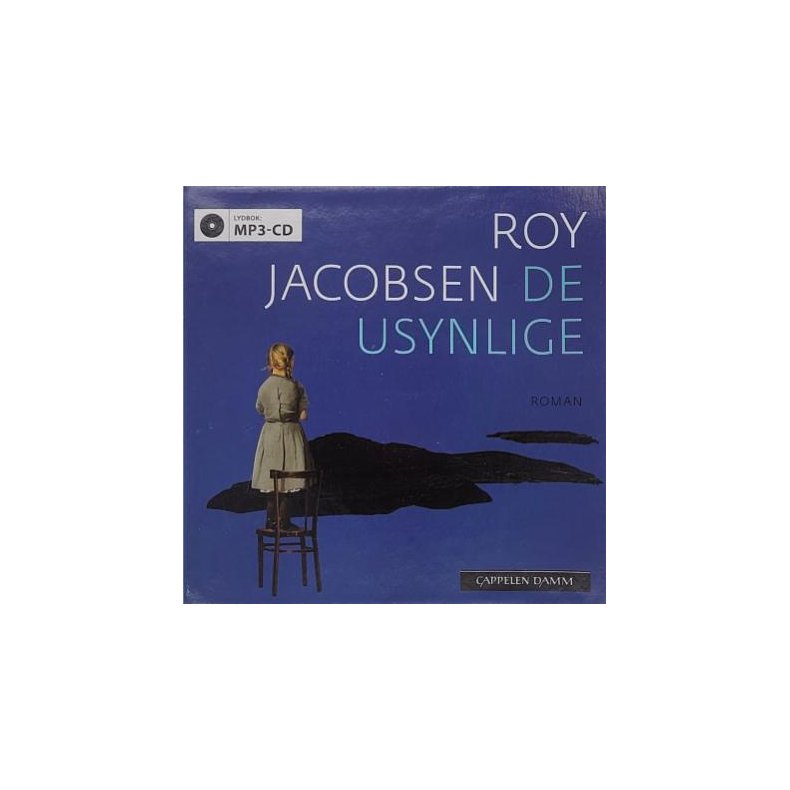 Roy Jacobsen - De usynlige (Lydbok - MP3)