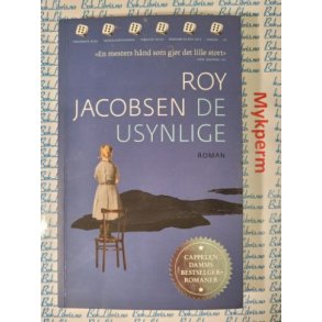 Roy Jacobsen - De usynlige (Heftet)