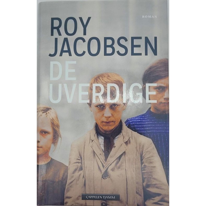 Roy Jacobsen - De uverdige