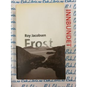 Roy Jacobsen - Frost