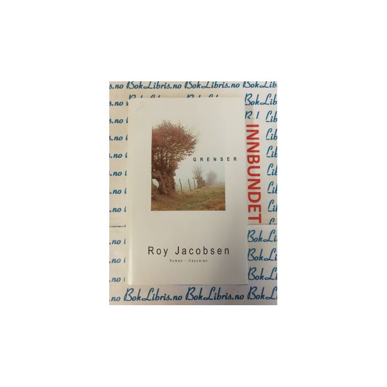 Roy Jacobsen - Grenser (I)