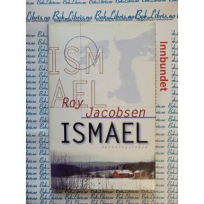 Roy Jacobsen - Ismael