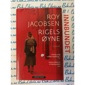 Roy Jacobsen - Rigels yne (I)