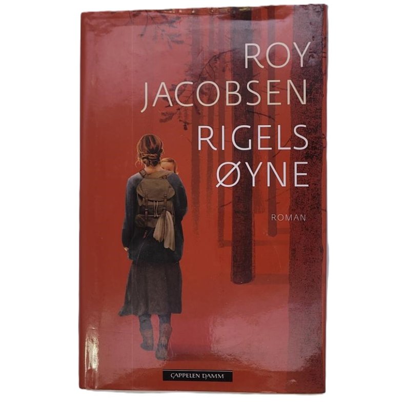 Roy Jacobsen - Rigels yne (Innbundet)