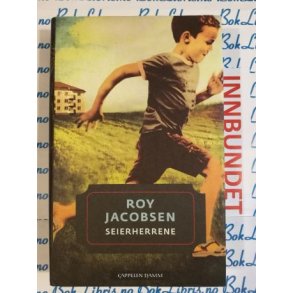 Roy Jacobsen - Seierherrene (Innbundet bok)