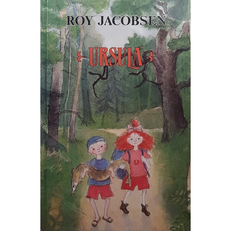 Roy Jacobsen - Ursula
