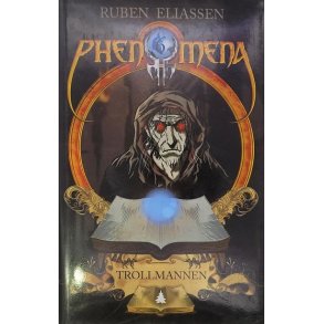 Ruben Eliassen - Phenomena #6. Trollmannen