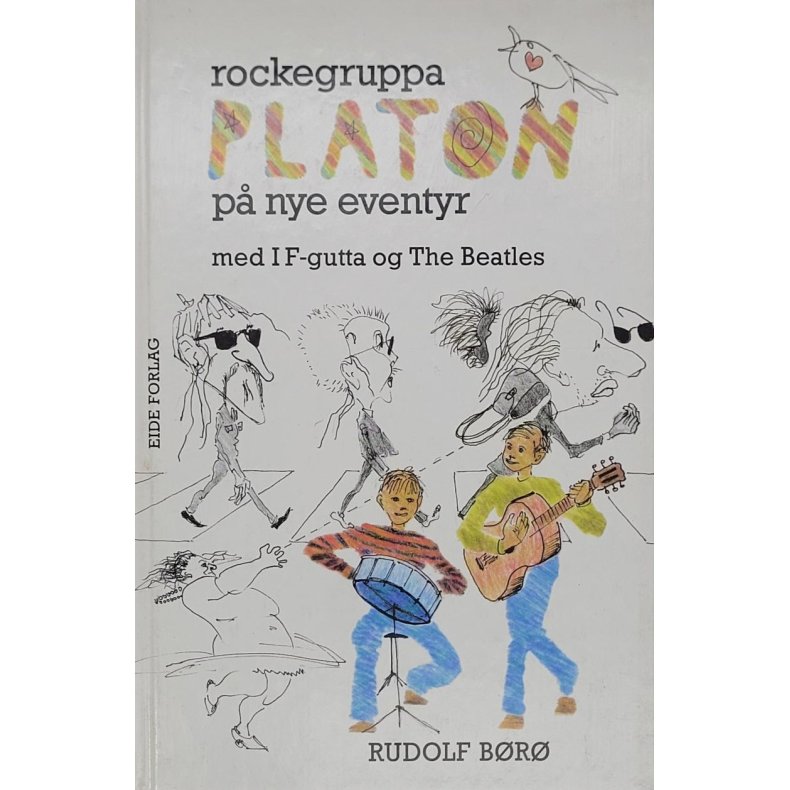 Rudolf Br - Rockegruppa PLATON p nye eventyr