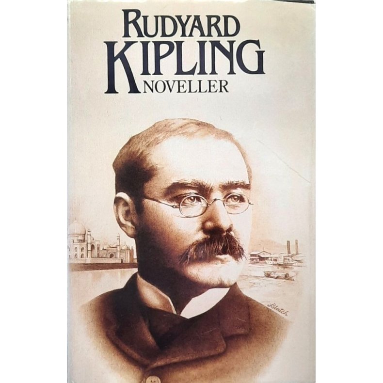 Rudyard Kipling - Noveller (I)