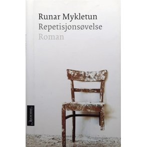 Runar Mykletun - Repetisjonsvelse
