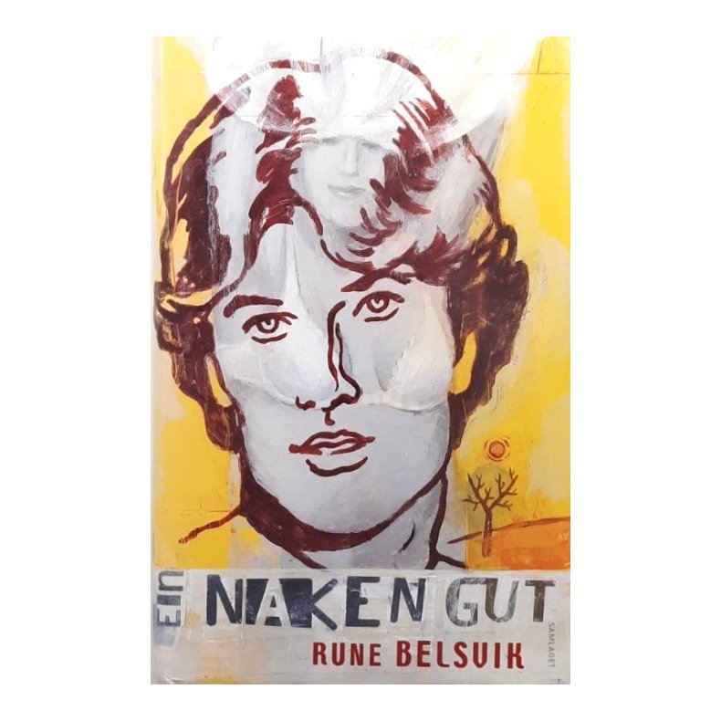 Rune Belsvik - Ein naken gut (Innbundet)