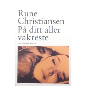 Rune Christiansen - P� ditt aller vakreste
