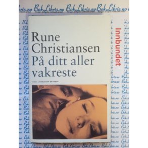 Rune Christiansen - P ditt aller vakreste